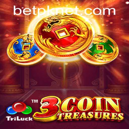 Exploring 3CoinTreasures and the Thrilling Adventure of BetPK