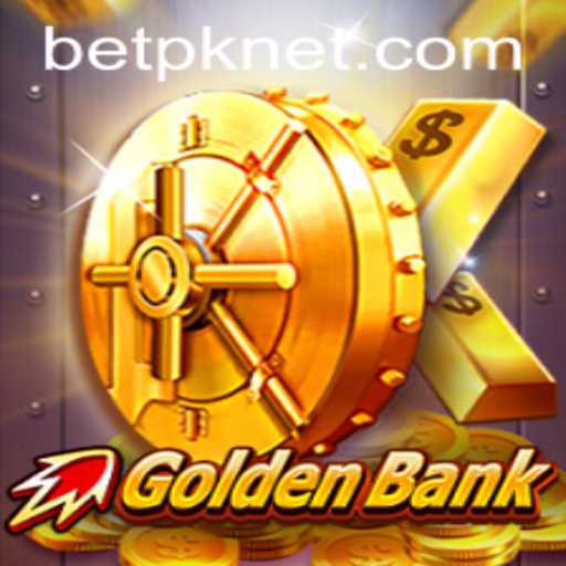 Exploring GoldenBank: A Deep Dive into the Exciting World of BetPK