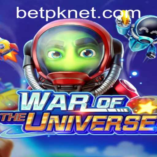 WAROFTHEUNIVERSE: An Epic Journey Through Galaxies with BetPK
