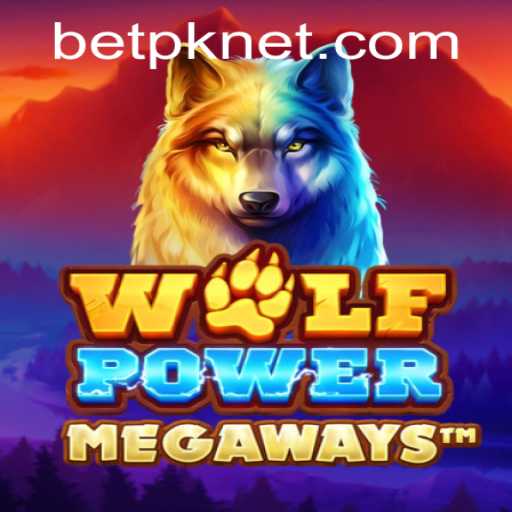 Exploring the Thrilling World of WolfPowerMega and BetPK